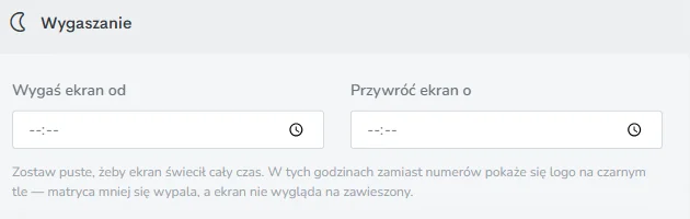 Panel Fodimi: godziny wygaszania ekranu kolejkowego